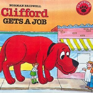 BUNDLE & SAVE 🦴 Clifford Gets a Job Book